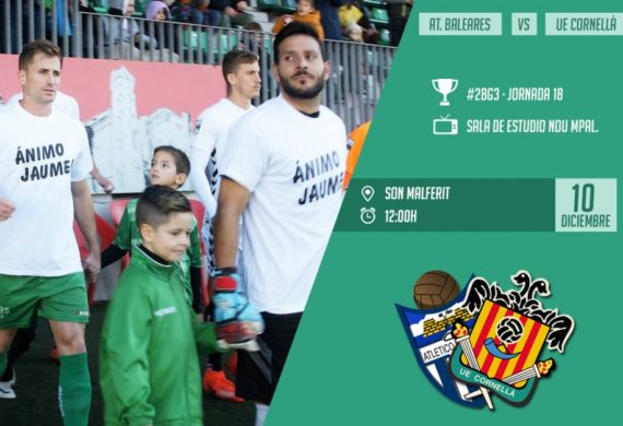 LA PRÈVIA | CD ATLÉTICO BALEARES – UE CORNELLÀ