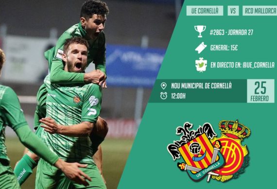 LA PREVIA | UE CORNELLÀ – RCD MALLORCA