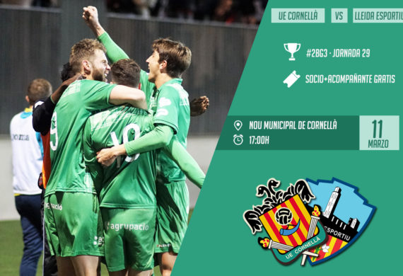 LA PREVIA | UE CORNELLÀ – LLEIDA ESPORTIU