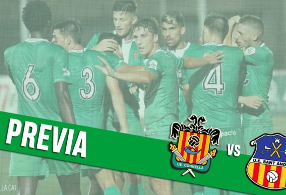 PREVIA | UE CORNELLÀ – UE SANT ANDREU