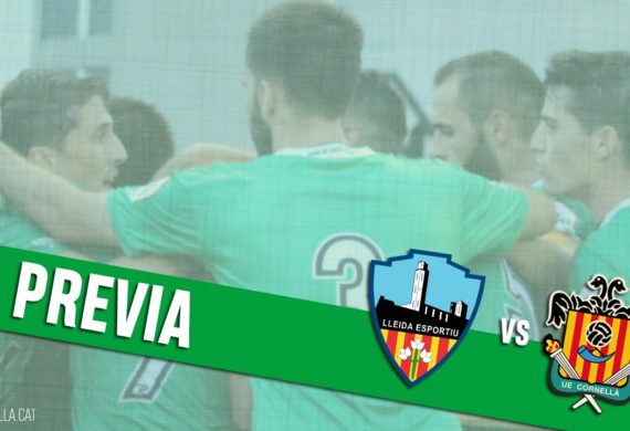 PREVIA | LLEIDA ESPORTIU – UE CORNELLÀ