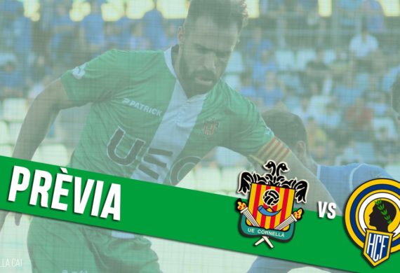 PRÈVIA | UE CORNELLÀ – HÉRCULES CF