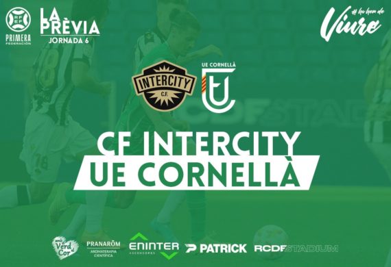 CF INTERCITY – UE CORNELLÀ (JORNADA 6)