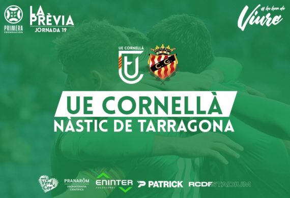 UE CORNELLÀ – NÀSTIC DE TARRAGONA (JORNADA 19)