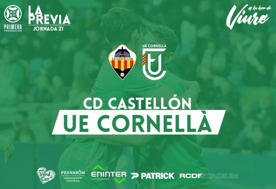 CD CASTELLÓN – UE CORNELLÀ (JORNADA 21)