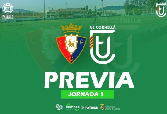 CA OSASUNA PROMESAS – UE CORNELLÀ (PREVIA J1)