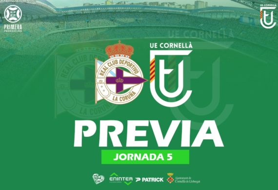 RC DEPORTIVO – UE CORNELLÀ (PREVIA J5)