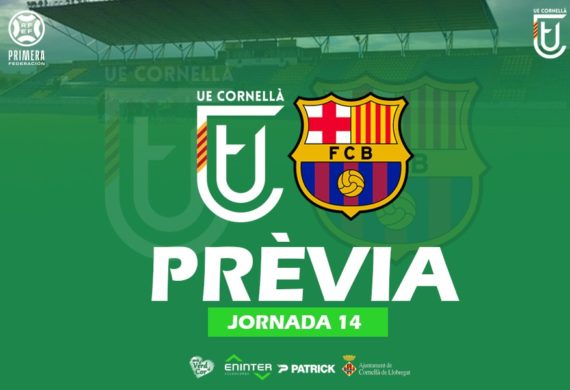 UE CORNELLÀ – BARÇA ATLÈTIC (PRÈVIA J14)