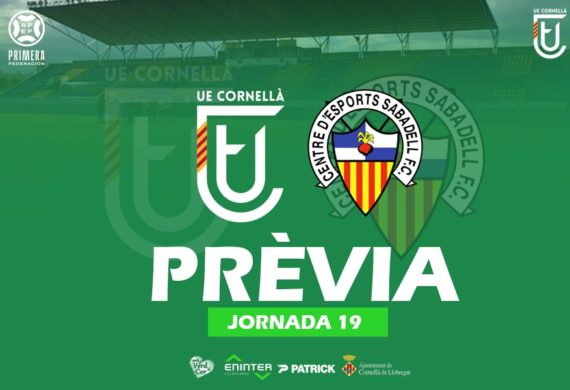 UE CORNELLÀ – CE SABADELL (PRÈVIA J19)