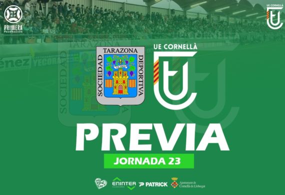 SD TARAZONA – UE CORNELLÀ (PREVIA J23)