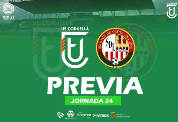 UE CORNELLÀ – SD LOGROÑÉS (PREVIA J24)