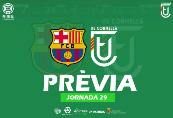 BARÇA ATLÈTIC – UE CORNELLÀ (PRÈVIA J29)