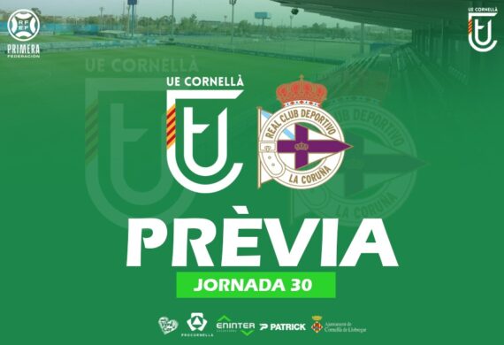 UE CORNELLÀ – RC DEPORTIVO (PRÈVIA J30)