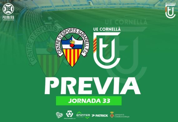 CE SABADELL – UE CORNELLÀ (PREVIA J33)