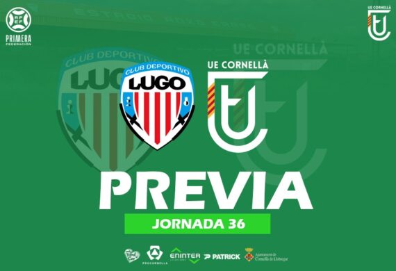 CD LUGO – UE CORNELLÀ (PREVIA J36)