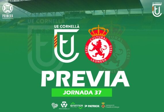 UE CORNELLÀ – CULTURAL LEONESA (PREVIA J37)